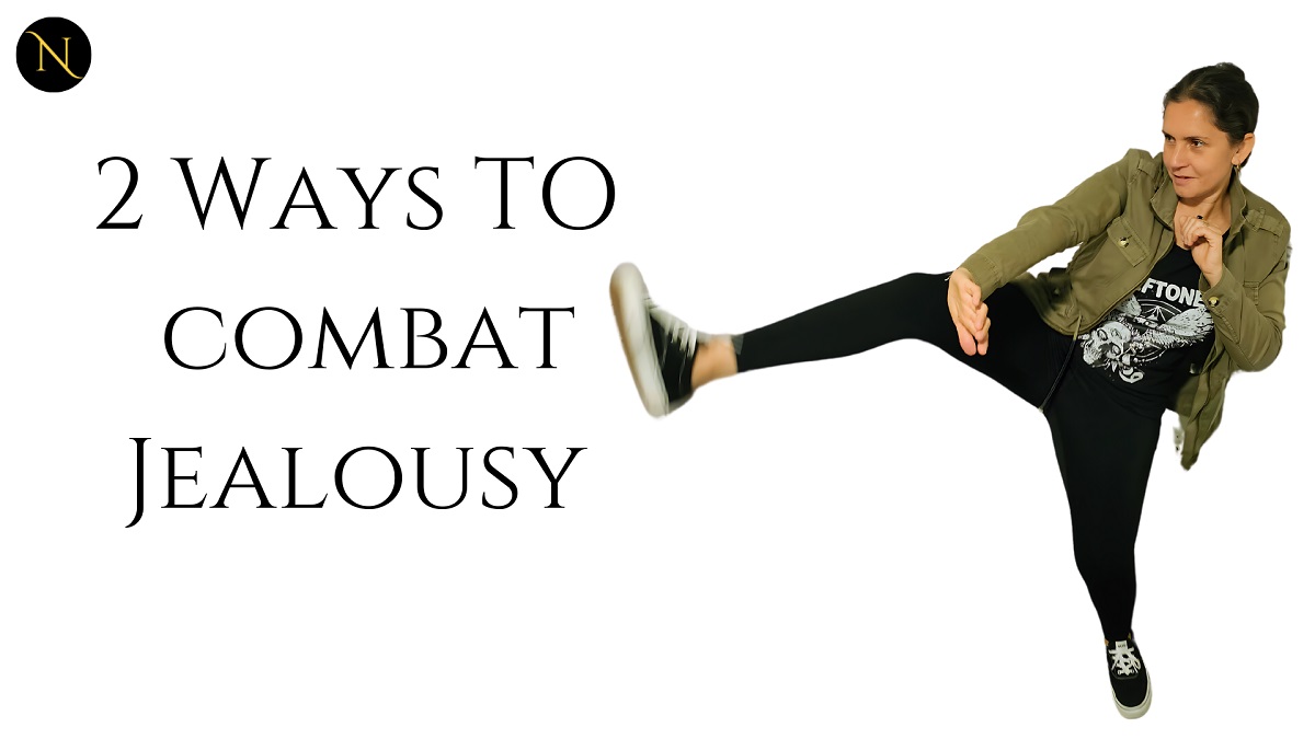 Combat Jealousy in 2 Simple Steps