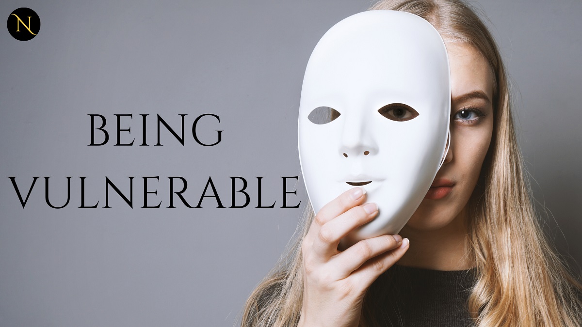 Being Vulnerable -A Sign of Strength not Weakness - Natalie Nokomis