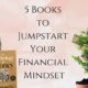 5 Books to Enhance your Financial Mindset - Natalie Nokomis