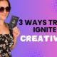 3 Ways Traveling Enhances Creativity - Natalie Nokomis