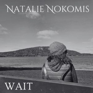 Natalie Nokomis Wait Cover Art